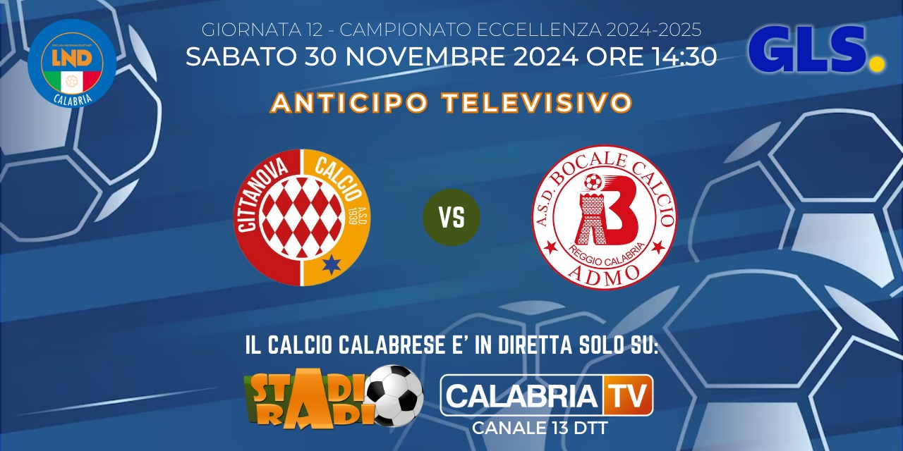Torna l'anticipo tv sul 13 di Calabria Tv e StadioRadio. Dalle 14.15 in diretta Cittanova-Bocale